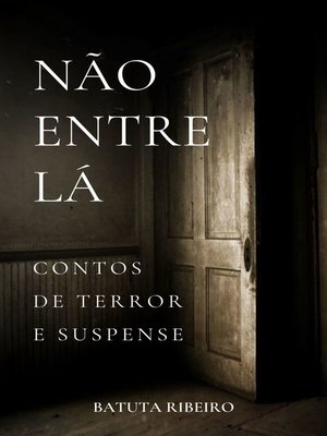 cover image of Não Entre Lá